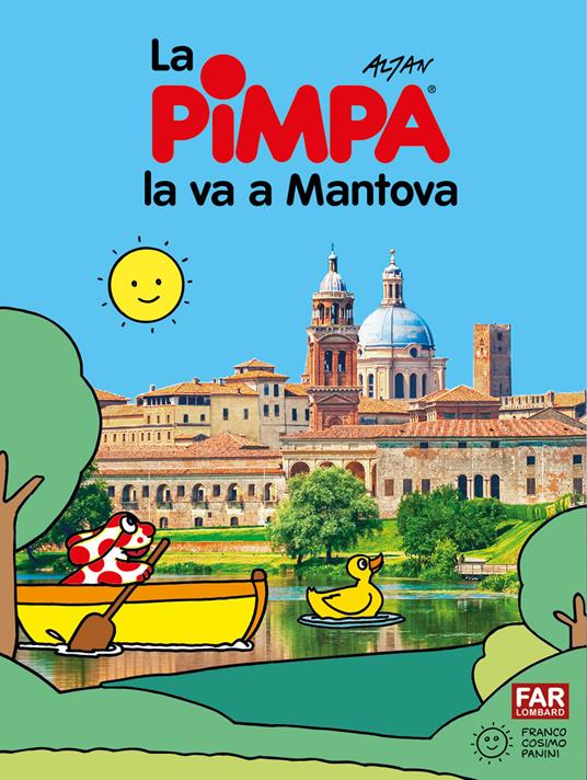 Pimpa la va a Mantova. Ediz. illustrata - Altan - copertina