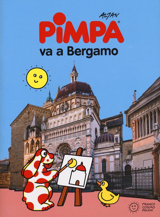 Pimpa va a Bergamo. Ediz. a colori - Altan - copertina