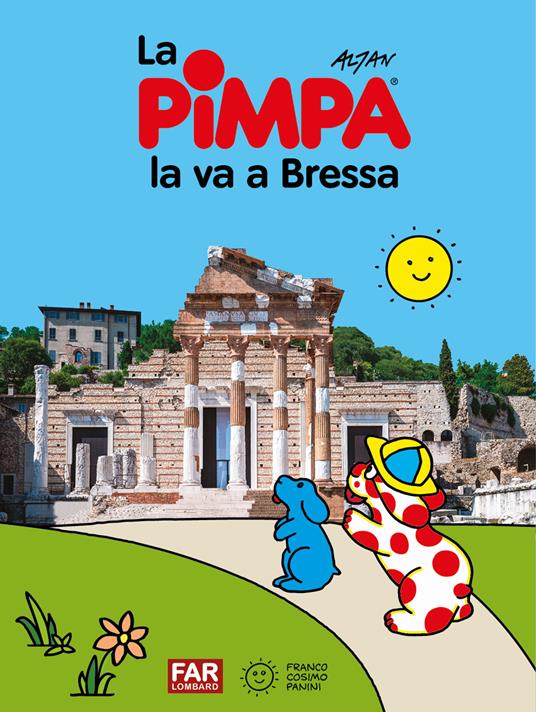 Pimpa la va a Bresa. Ediz. a colori - Altan - copertina