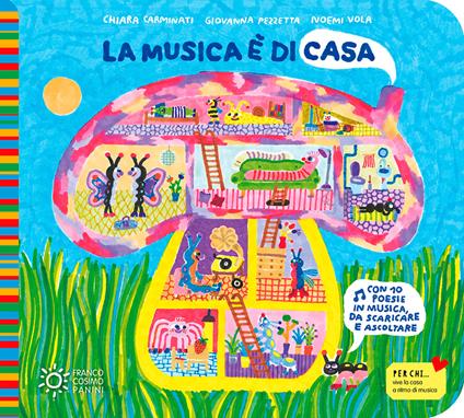 La musica è di casa. Ediz. a colori. Con QR Code - Chiara Carminati,Giovanna Pezzetta - copertina