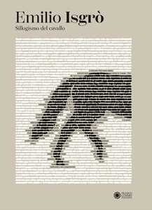 Emilio Isgrò. Sillogismo del cavallo