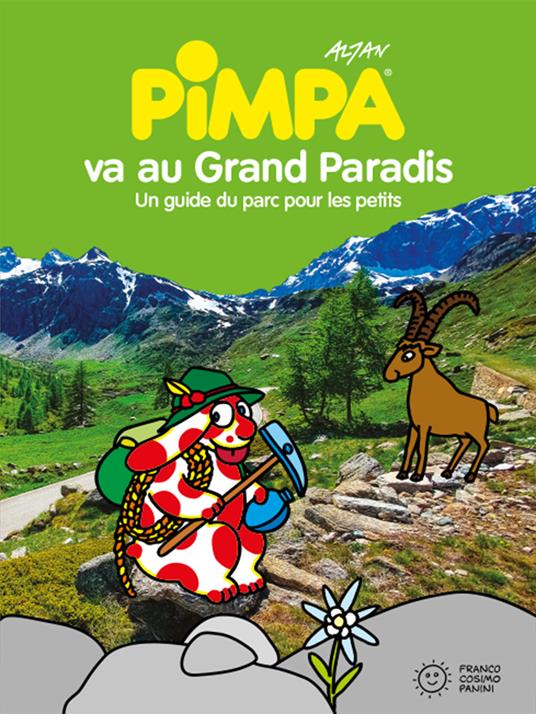 Pimpa va au Grand Paradis. Ediz. illustrata - Altan - copertina