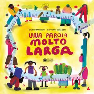 Una parola molto larga. Ediz. a colori