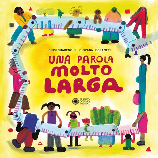 Una parola molto larga. Ediz. a colori - Giusi Quarenghi - copertina