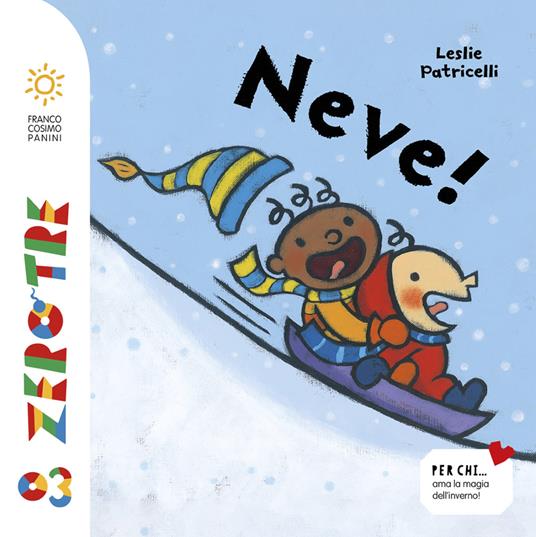 Neve! Ediz. a colori - Leslie Patricelli - copertina