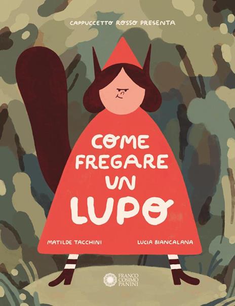Come fregare un lupo - Matilde Tacchini - copertina
