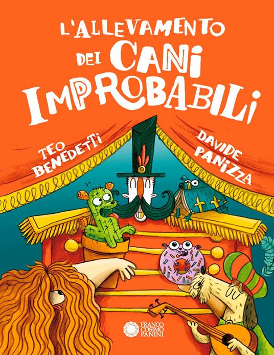 L'allevamento dei cani improbabili. Ediz. a colori - Teo Benedetti - copertina