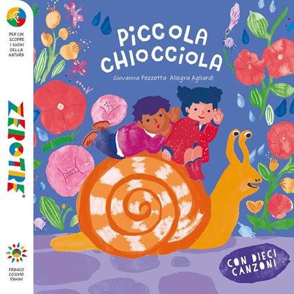 Piccola chiocciola. Ediz. a colori - Giovanna Pezzetta - copertina