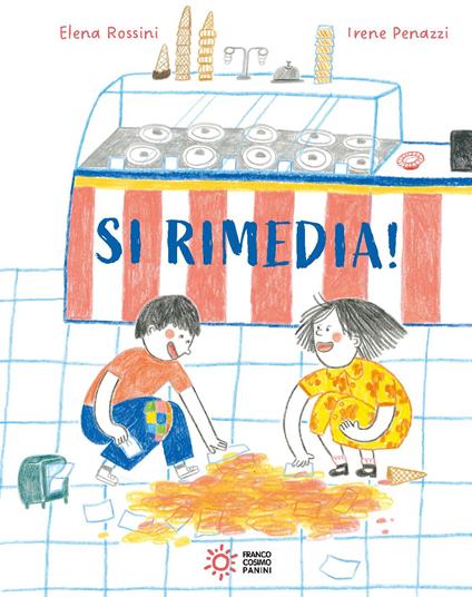 Si rimedia! Ediz. a colori - Elena Rossini - copertina