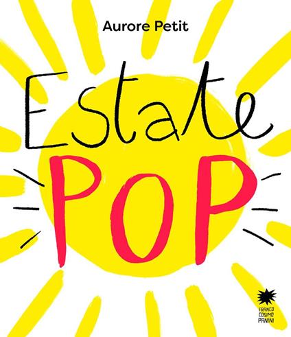 Estate pop. Ediz. a colori - Aurore Petit - copertina