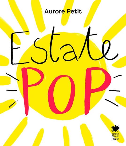 Estate pop. Ediz. a colori - Aurore Petit - copertina
