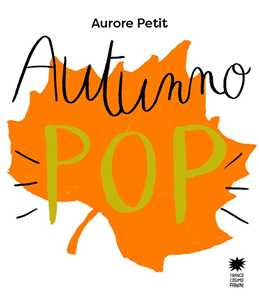 Autunno pop. Ediz. a colori