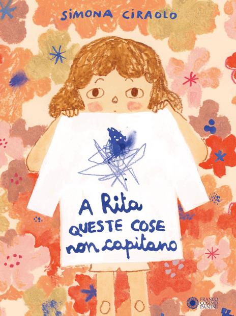 A Rita queste cose non capitano. Ediz. a colori - Simona Ciraolo - copertina