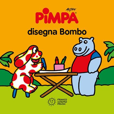 Pimpa disegna Bombo. Ediz. a colori - Altan - copertina