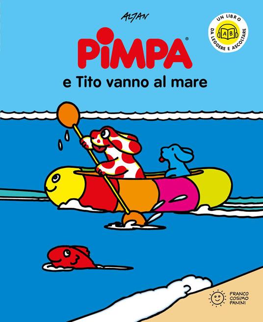 Pimpa e Tito vanno al mare. Ediz. a colori - Altan - copertina