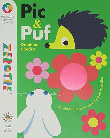 Pic & Puf. Ediz. a colori - Delphine Chedru - copertina