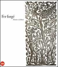 Libro Fer Forgé. Battito di Haiti Francesco P. Campione