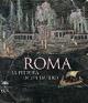 Roma. La pittura di un impero - Stefano Tortorella,Serena Ensoli,Eugenio La Rocca - copertina