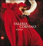 Valeria Corvino. Magma