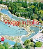 Olivo Barbieri. Viaggi in Italia 1982-2009. Ediz. italiana e inglese