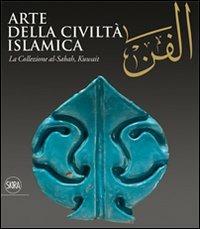 Al-Fann. Arte della civiltà islamica. La collezione al-Sabah, Kuwait - copertina