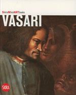 Vasari. Ediz. illustrata