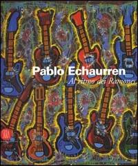 Pablo Echaurren. Crhomo sapiens. Ediz. illustrata - Nicoletta Zanella - copertina