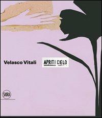 Velasco Vitali. Apriti cielo. Ediz. italiana e inglese - copertina