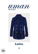 Knitta. The knit knights. Ediz. illustrata