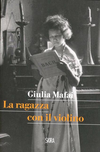 La ragazza col violino - Giulia Mafai - copertina