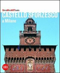 Castello Sforzesco a Milano - copertina