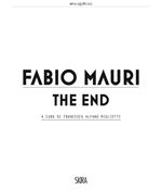 Fabio Mauri. The end. Ediz. illustrata