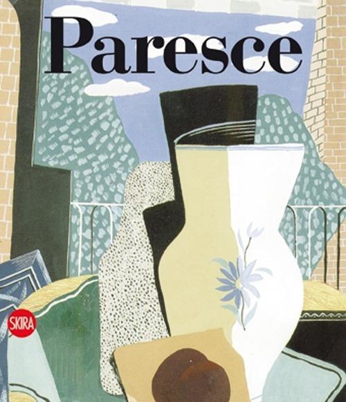 René Paresce. Catalogo generale. Ediz. italiana e inglese - copertina