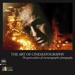 L' arte della cinematografia-The art of cinematography. Con DVD