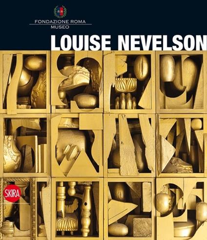 Louise Nevelson. Ediz. italiana e inglese - Bruno Corà - copertina