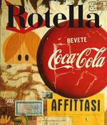 Mimmo Rotella. Catalogo ragionato. Ediz. italiana e inglese. Vol. 1: 1944-1961.