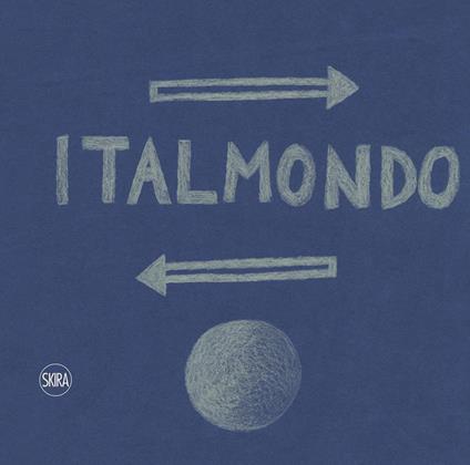 La logistica è logica. Italmondo e sessant'anni di storia dei trasporti. Ediz. italiana e inglese - Eugenio Alberti Schatz - copertina