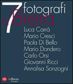 7 fotografi a Brera. Ediz. italiana e inglese