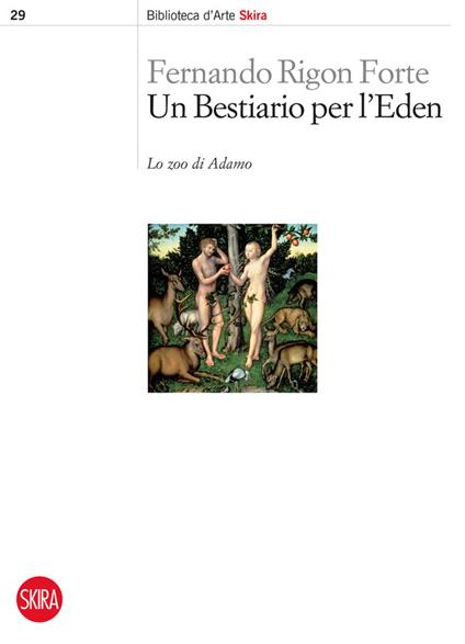 Un bestiario per l'Eden - Fernando Rigon Forte - copertina