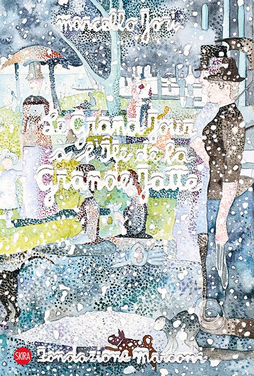 Marcello Jori. Le grand jour à l'Ile de la Grand Jatte - Elena Re - copertina