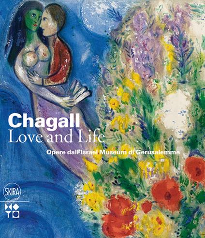 Chagall. Love and life. Ediz. illustrata - copertina