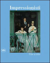 Impressionisti. Tête à tête - copertina