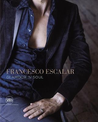 Francesco Escalar. Glamour 'n Soul. Ediz. italiana e inglese - copertina