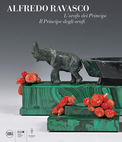 L'orafo dei Principi. Il Principe degli orafi. Alfredo Ravasco. Ediz. illustrata - copertina