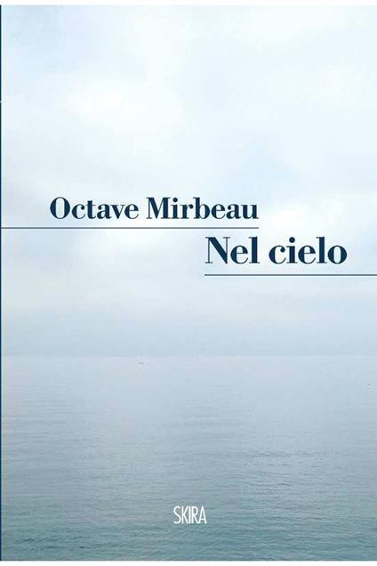 Nel cielo - Octave Mirbeau - ebook
