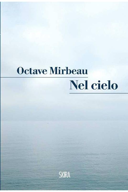 Nel cielo - Octave Mirbeau - ebook