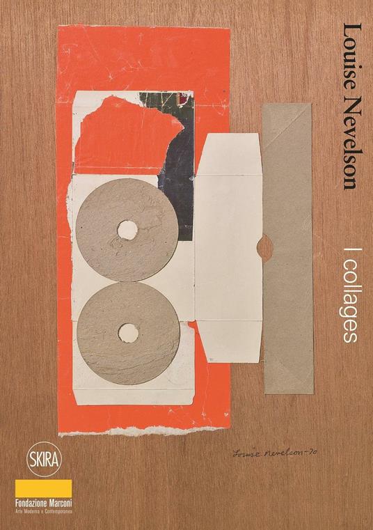 Louise Nevelson. I collages - copertina