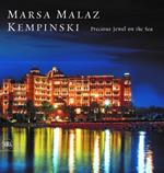Marsa Malaz Kempinski: Precious Jewel on the Sea