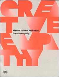 Mario Cucinella Architects. Creative empathy - copertina
