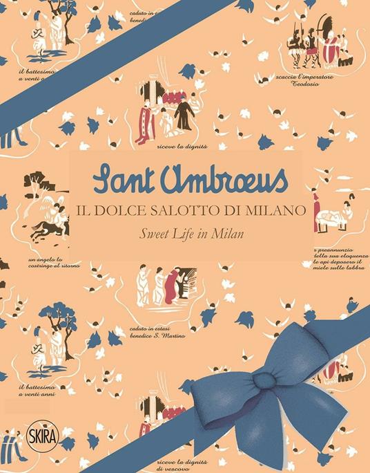 Sant'Ambrous. Il dolce salotto di Milano. Ediz. italiana e inglese - M. Canella - copertina